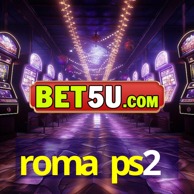 roma ps2